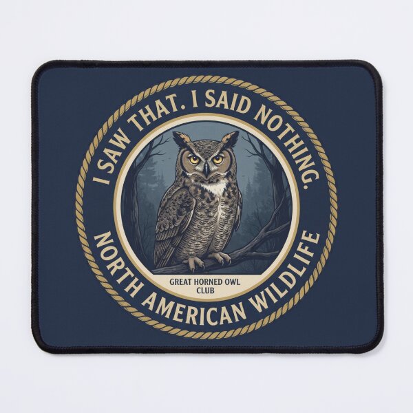 Item preview, I Saw That I Said Nothing Owl Humor Badge designed and sold by CalmCapy Co.