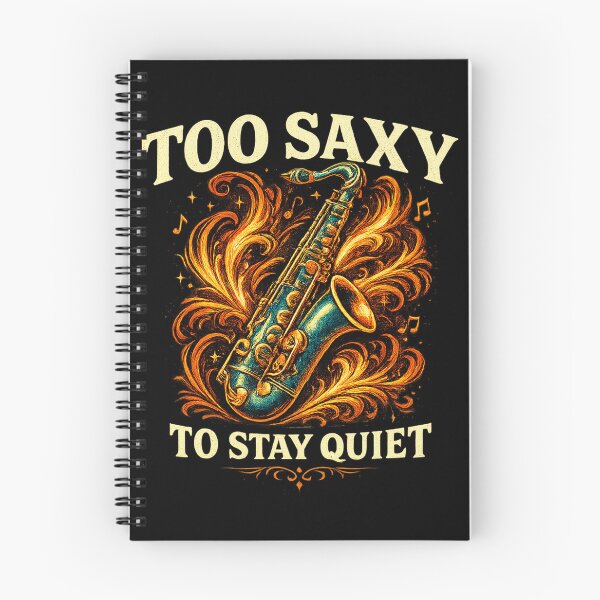 Item preview, Too Saxy to Stay Quiet Funny Saxophone Player Musician designed and sold by LiftyGifts.