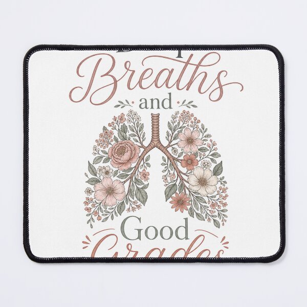 Item preview, Deep Breaths and Good Grades – Flower Lung designed and sold by BoosterShop.