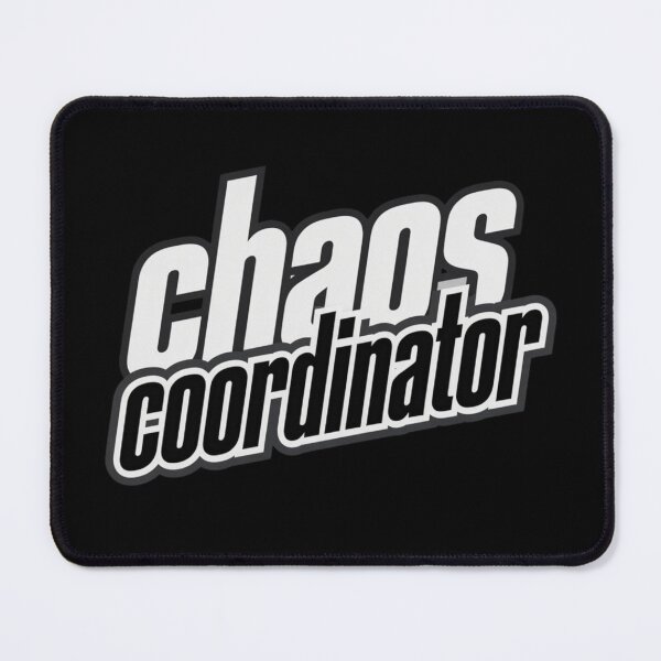 Item preview, Chaos Coordinator – Funny Organiser and Multitasking Quote designed and sold by Inky Accessories.