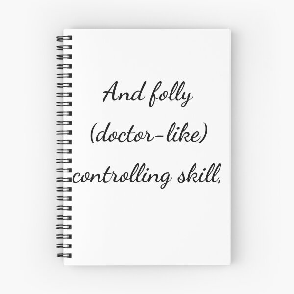 Item preview, “And folly (doctor-like) controlling skill,” - handwriting black designed and sold by ariksworld.