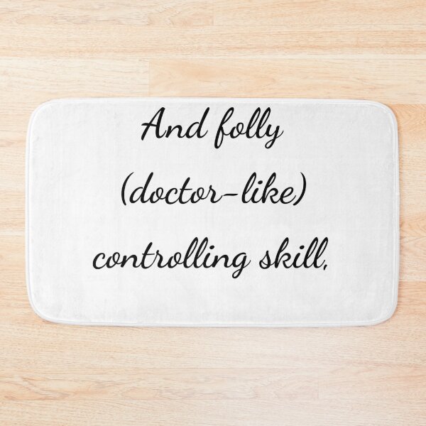Item preview, “And folly (doctor-like) controlling skill,” - handwriting black designed and sold by ariksworld.
