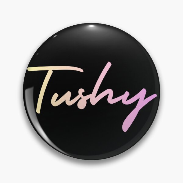 Item preview, Tushy designed and sold by UNK-Fatigues.