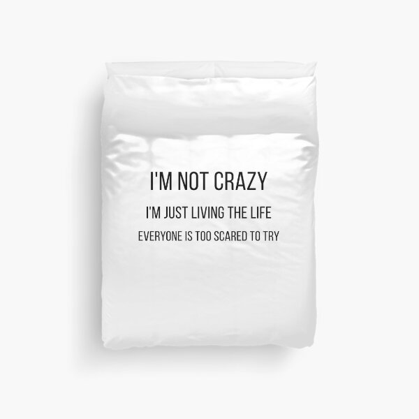 Item preview, I'm Not Crazy designed and sold by Loly-Press.