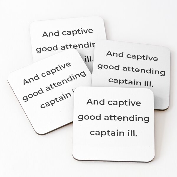 Item preview, “And captive good attending captain ill:” - print black designed and sold by ariksworld.
