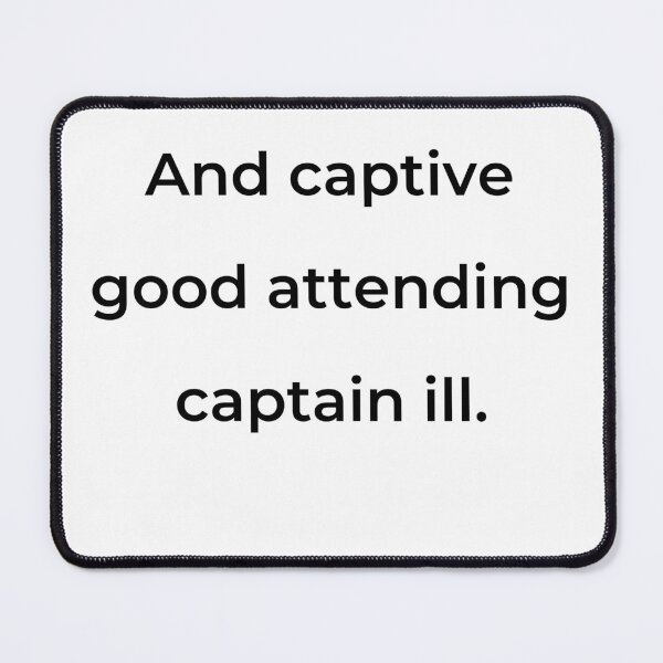 Item preview, “And captive good attending captain ill:” - print black designed and sold by ariksworld.