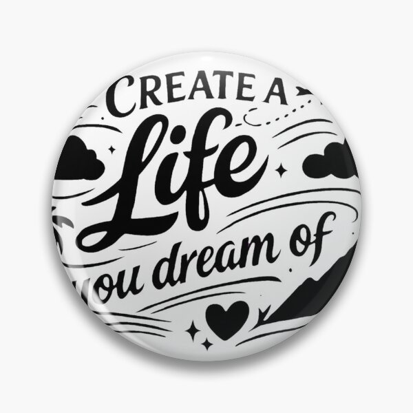 Item preview, CREATE A LIFE YOU DREAM OF designed and sold by yassinehelal.