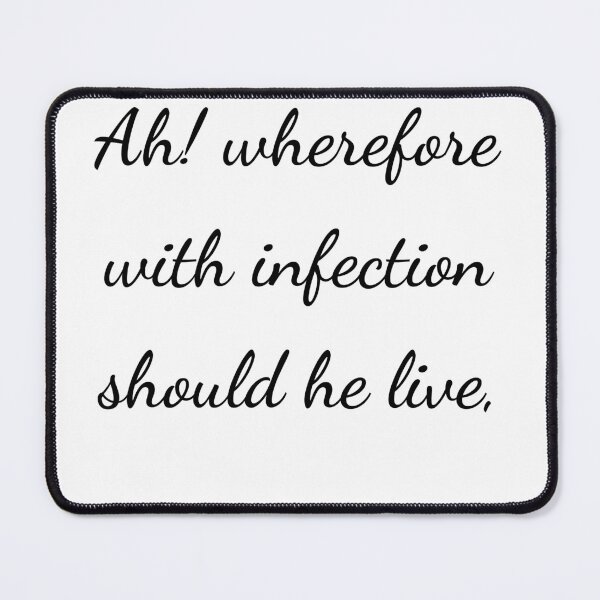 Item preview, “Ah! wherefore with infection should he live,” - handwriting black designed and sold by ariksworld.