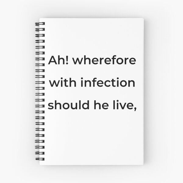 Item preview, “Ah! wherefore with infection should he live,” - print black designed and sold by ariksworld.