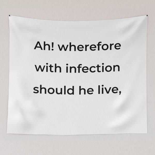 Item preview, “Ah! wherefore with infection should he live,” - print black designed and sold by ariksworld.