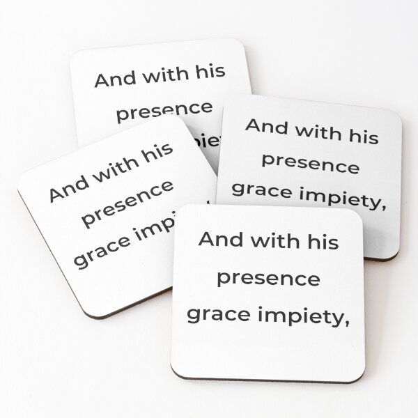 Item preview, “And with his presence grace impiety,” - print black designed and sold by ariksworld.