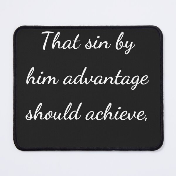 Item preview, “That sin by him advantage should achieve,” - handwriting white designed and sold by ariksworld.