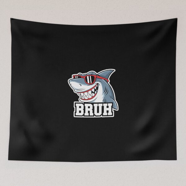 Item preview, Bruh Shark Funny Meme Ocean Slang designed and sold by PopStars1993.