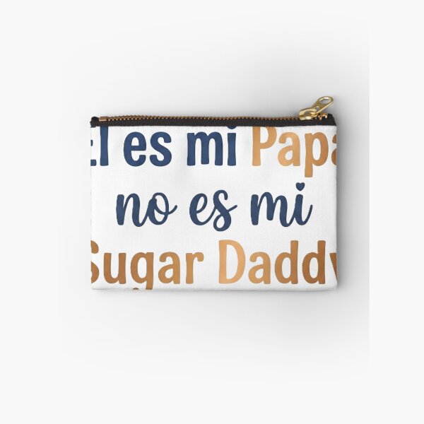 Item preview, He's my dad, not my sugar daddy - Funny Family Joke designed and sold by robsorbar.