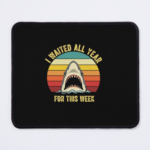 Item preview, I Waited All Year For This Week Shark Week Ocean Marine Lover designed and sold by PopStars1993.