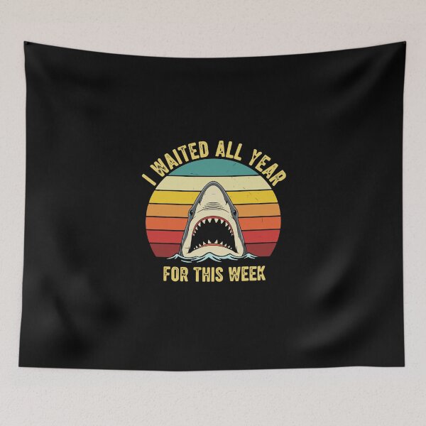 Item preview, I Waited All Year For This Week Shark Week Ocean Marine Lover designed and sold by PopStars1993.