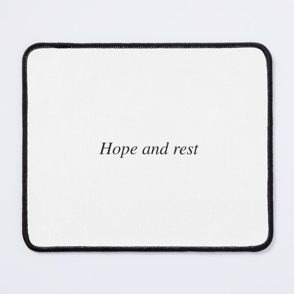 Item preview, Hope and rest designed and sold by AnotherSaying.