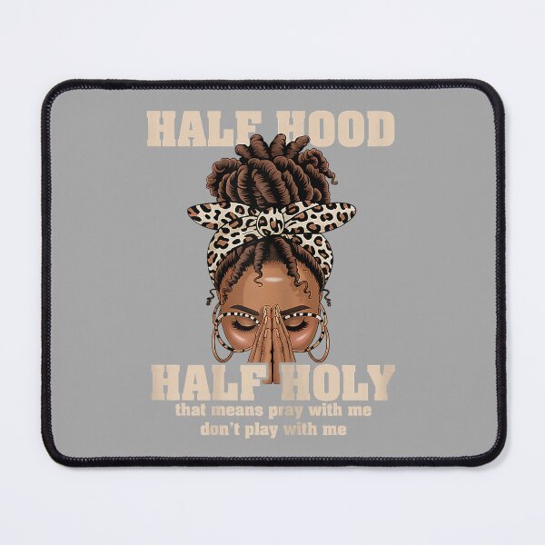 Item preview, Half Hood Half Holy Pray Christian African Afro Black Women_2 designed and sold by ArleneRowe.