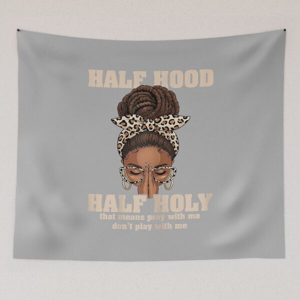 Item preview, Half Hood Half Holy Pray Christian African Afro Black Women designed and sold by ArleneRowe.