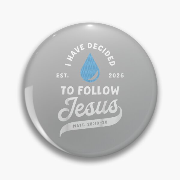 Item preview, Have Decided to Follow Jesus Baptism Baptized Christian 2026 designed and sold by ArleneRowe.