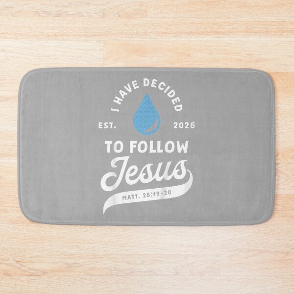 Item preview, Have Decided to Follow Jesus Baptism Baptized Christian 2026 designed and sold by ArleneRowe.