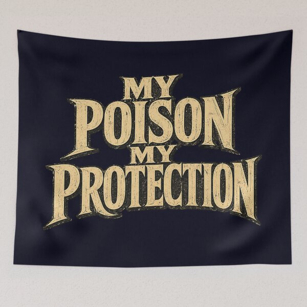 Item preview, My Poison My Protection.(Vintage Version) designed and sold by MaxDreamsArt.