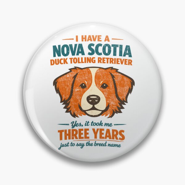 Item preview, Retro Nova Scotia Duck Tolling Retriever dog saying designed and sold by Pineapple-Tree.