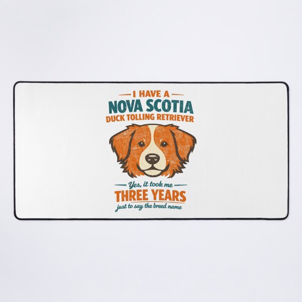 Item preview, Retro Nova Scotia Duck Tolling Retriever dog saying designed and sold by Pineapple-Tree.