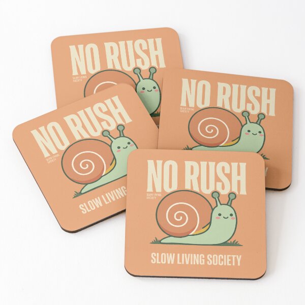 Item preview, No Rush Slow Living Society Snail designed and sold by SnailTrailsClub.