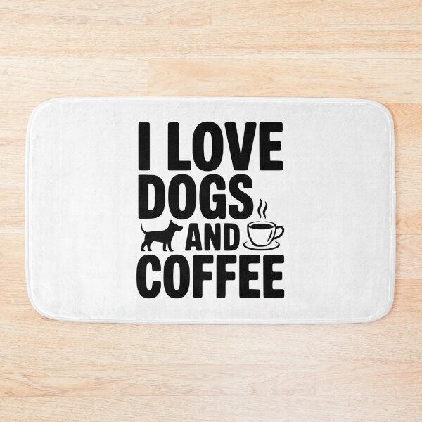 Item preview, I Love Dogs And Coffee designed and sold by Frank Ring.