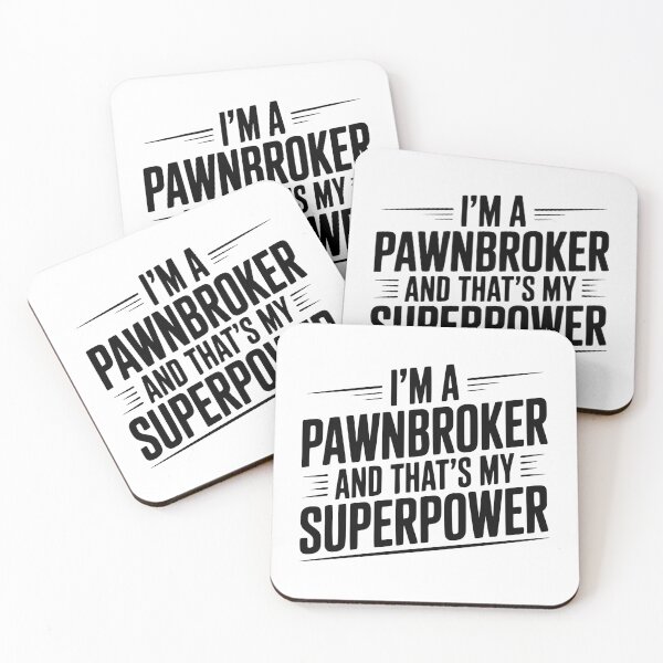 Item preview, I'm A Pawnbroker And That's My Superpower designed and sold by Frank Ring.