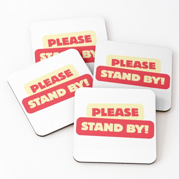 Item preview, Please Stand By | Funny Government Shutdown Typography Design designed and sold by Palette & Hue.