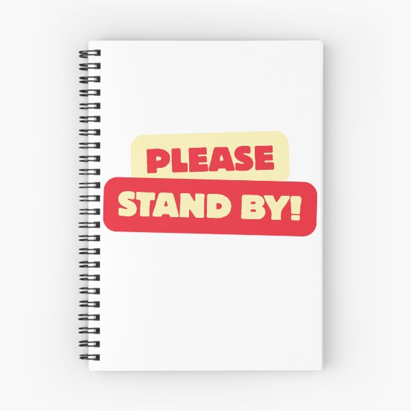 Item preview, Please Stand By | Funny Government Shutdown Typography Design designed and sold by Palette & Hue.