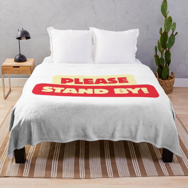 Item preview, Please Stand By | Funny Government Shutdown Typography Design designed and sold by Palette & Hue.