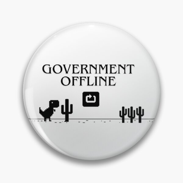 Item preview, Government Offline | Funny Government Shutdown Dinosaur Parody designed and sold by Palette & Hue.