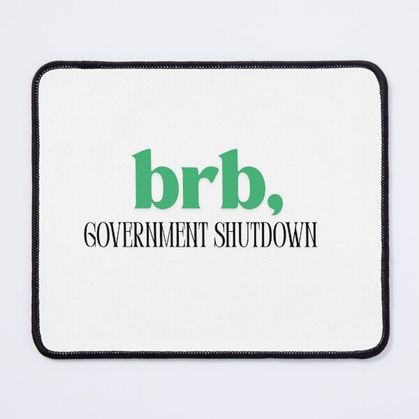 Item preview, BRB | Funny Government Shutdown Minimalist Typography designed and sold by Palette & Hue.
