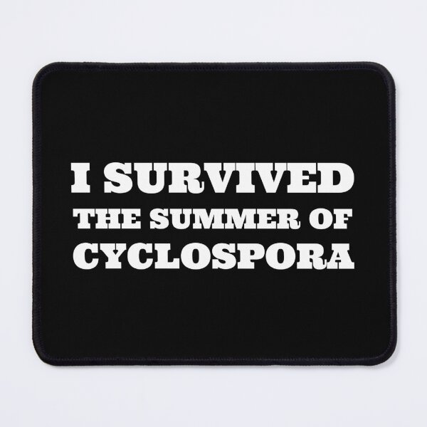 Item preview, I SURVIVED the summer of Cyclospora designed and sold by AoSora.