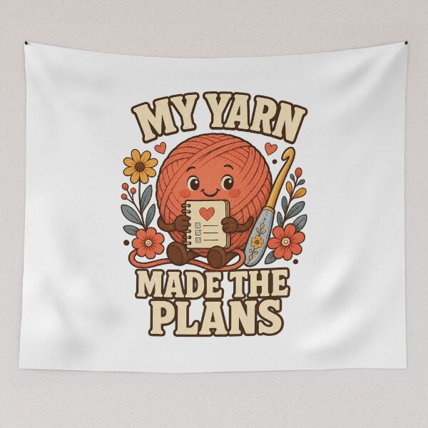 Item preview, My Yarn Made the Plans Crochet Humor designed and sold by CheerfulNest.