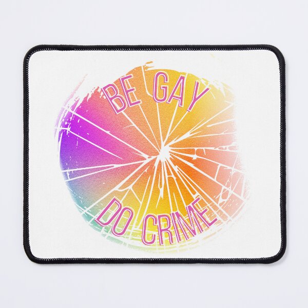 Item preview, be gay do crime designed and sold by Library-Of-Em.