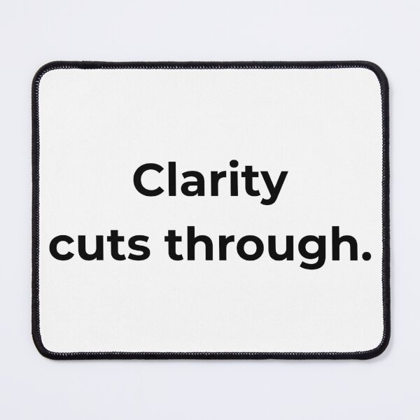 Item preview, Clarity cuts through. designed and sold by MPSTUDIOPL.