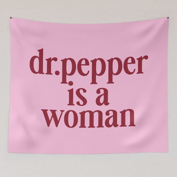 Item preview, Dr. Pepper Is A Woman. designed and sold by CoCoArt-Ua.