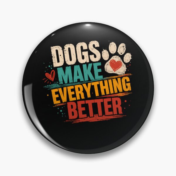 Item preview, Dogs Make Everything Better Dog Owner Pet Lover Canine Companion designed and sold by HumansStuck12.