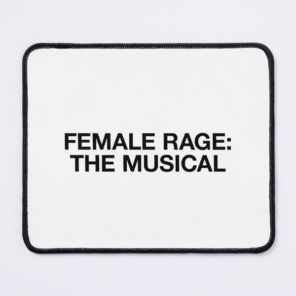 Item preview, Female Rage: The Musical designed and sold by BeBoldOrBeBold.