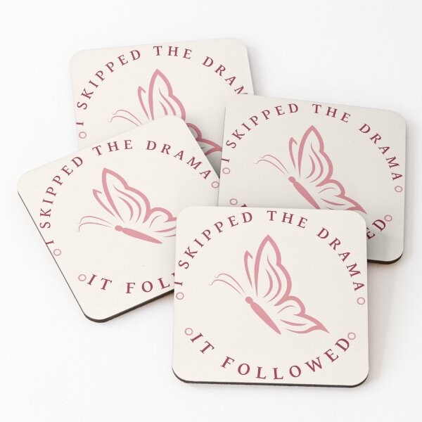 Item preview, I Skipped The Drama, It Followed | Pink Butterfly Circular Quote designed and sold by Sparkle First Co..