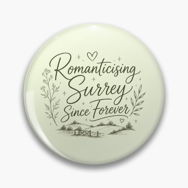 Item preview, Romanticising Surrey Since Forever | Cottagecore Surrey Aesthetic Design designed and sold by ThatSurreyLife.