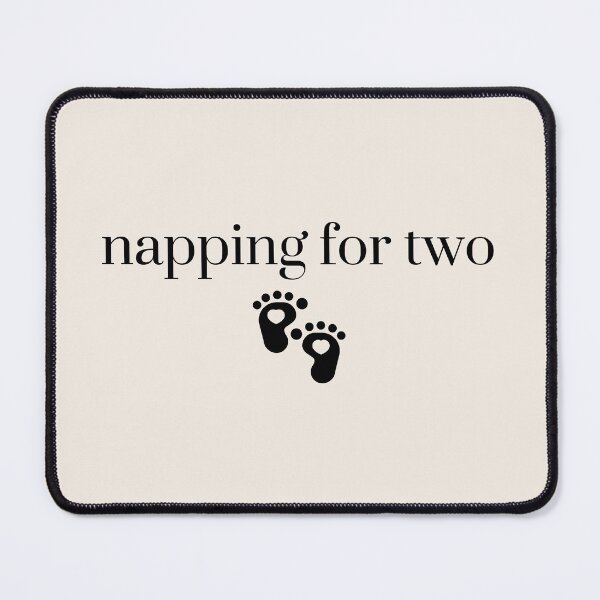 Item preview, Napping For Two, Pregnancy Announcement, Pregnancy Gift, Baby Shower,, Mom To Be, Mom designed and sold by Quiajia.