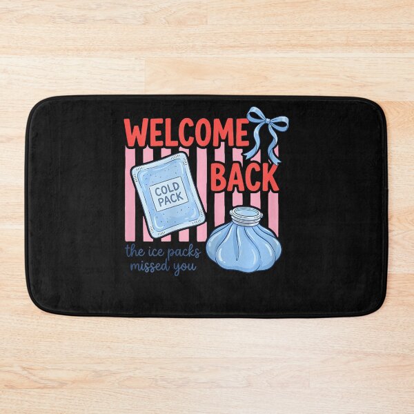 Item preview, Welcome Back The Ice Packs Missed You School Nurse designed and sold by JamesCrArt.