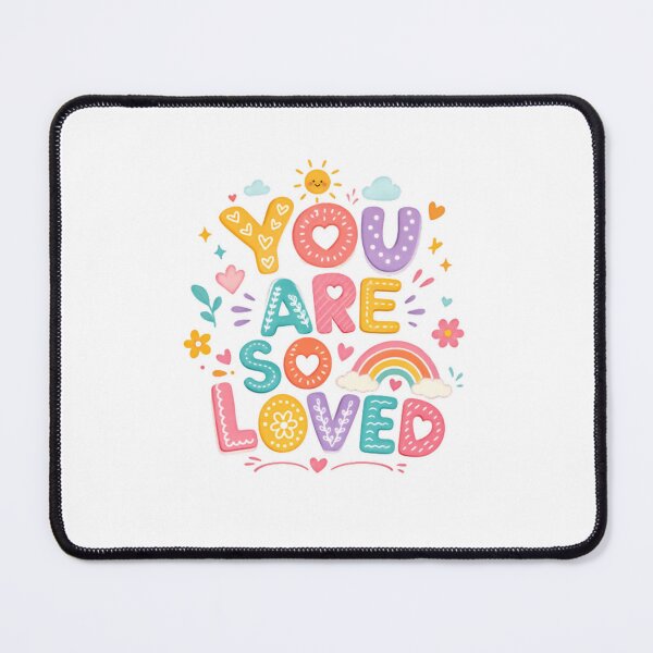 Item preview, You Are So Loved Positive Message Love Family Friend designed and sold by RetroMini2026.