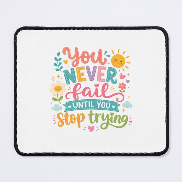 Item preview, You Never Fail Until You Stop Trying Motivational Quote Inspirational Saying designed and sold by RetroMini2026.