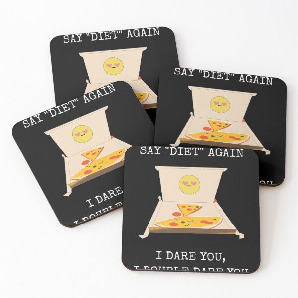 Item preview, Say Diet Again I Double Dare You Funny Food Humor designed and sold by Mircea786.